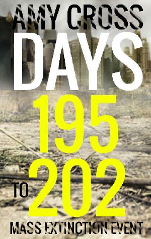 [Mass Extinction Event 09] • Days 195 to 202